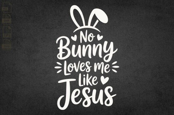 Christian No Bunny Loves Me Like Jesus Crafts