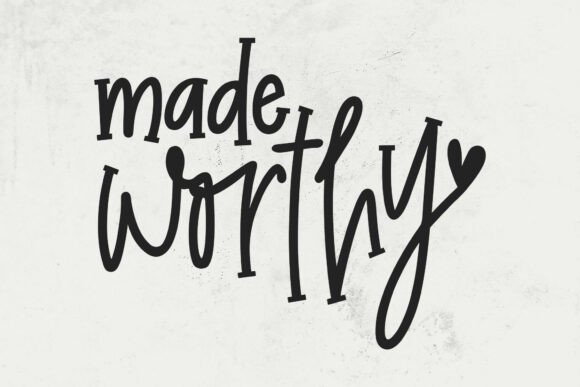 Made Worthy SVG, Worthy PNG, Forgiven — Crafts Design Asset